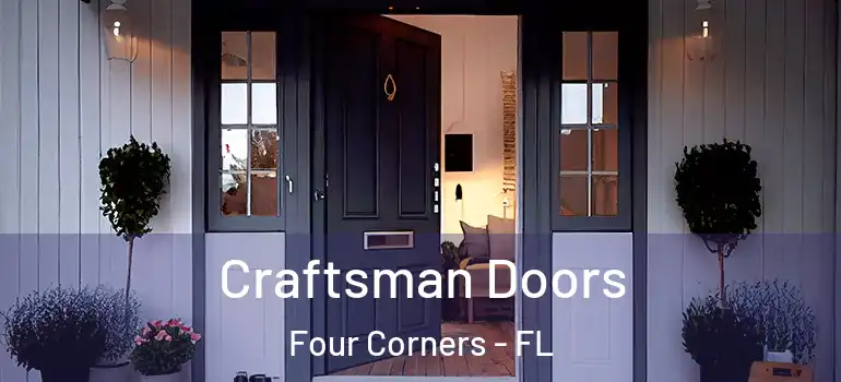  Craftsman Doors Four Corners - FL