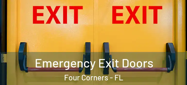  Emergency Exit Doors Four Corners - FL