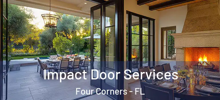  Impact Door Services Four Corners - FL