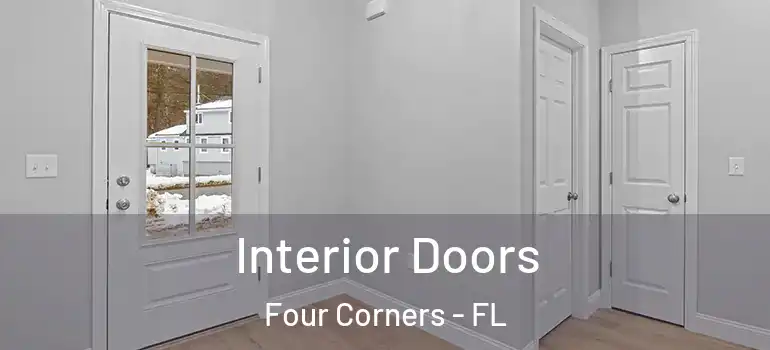  Interior Doors Four Corners - FL