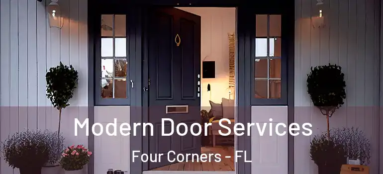  Modern Door Services Four Corners - FL