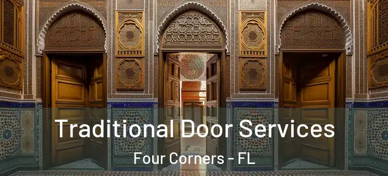  Traditional Door Services Four Corners - FL